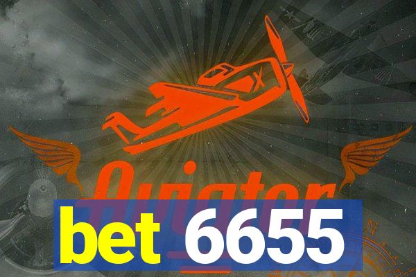 bet 6655